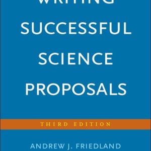 Writing Successful Science Proposals (Third Edition)