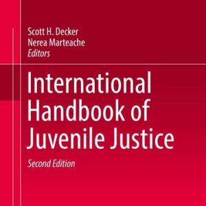 International Handbook of Juvenile Justice (2nd Edition)