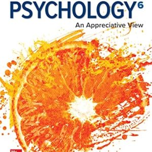 The Science of Psychology: An Appreciative View (6th Edition)