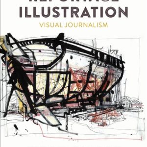 Reportage Illustration (Visual Journalism)