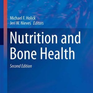 Nutrition and Bone Health (2nd Edition)