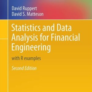 Statistics and Data Analysis for Financial Engineering (with R examples) (2nd Edition)