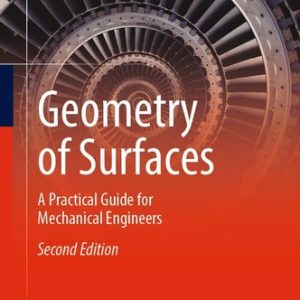 Geometry of Surfaces (A Practical Guide for Mechanical Engineers) (2nd Edition)