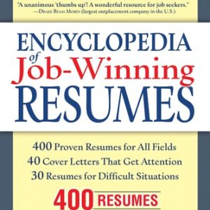 Encyclopedia of Job Winning Resumes, Third Edition