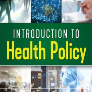 Introduction to Health Policy (2nd Edition)