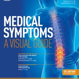 Medical Symptoms: A Visual Guide, 2nd Edition (The Easy Way to Identify Medical Problems)