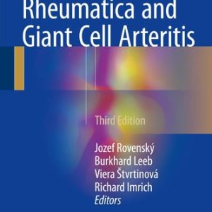 Polymyalgia Rheumatica and Giant Cell Arteritis (3rd Edition)