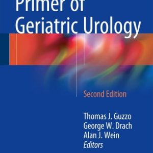 Primer of Geriatric Urology (2nd Edition)