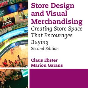 Store Design and Visual Merchandising (2nd Edition)