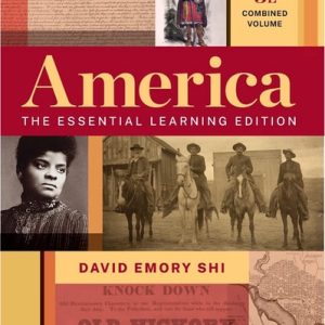 America: The Essential Learning Edition (Third Edition)  (Vol. Combined Volume)