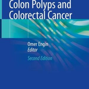 Colon Polyps and Colorectal Cancer (2nd Edition)
