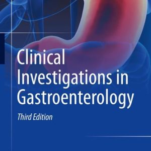 Clinical Investigations in Gastroenterology (3rd Edition)