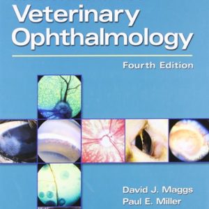 Slatter's Fundamentals of Veterinary Ophthalmology (4th Edition)
