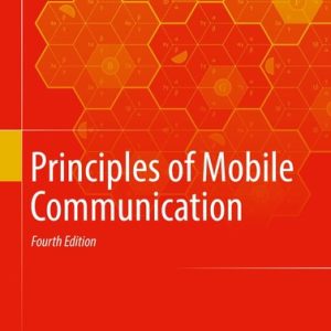 Principles of Mobile Communication (4th Edition)