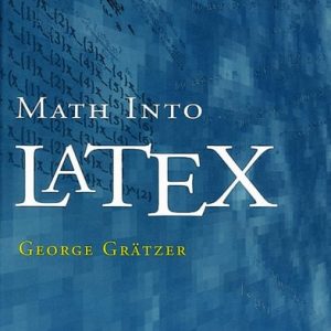 Math into LaTeX (3rd Edition)