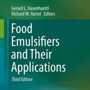 Food Emulsifiers and Their Applications (3rd Edition)