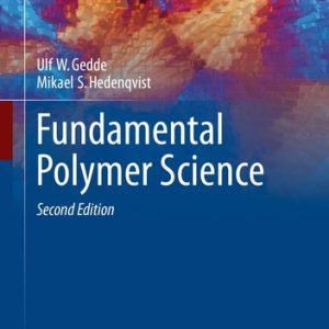 Fundamental Polymer Science (2nd Edition)
