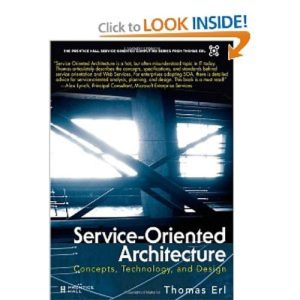 Service-Oriented Architecture (Concepts, Technology, and Design)