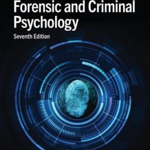 Introduction to Forensic and Criminal Psychology (7th Edition)