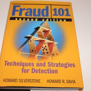Fraud 101: Techniques and Strategies for Detection (Techniques and Strategies for Detection) (2nd Edition)