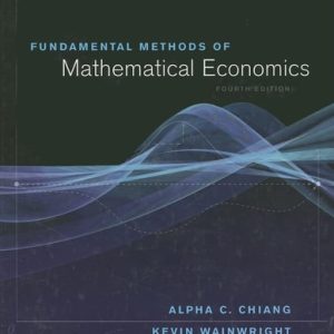 Fundamental Methods of Mathematical Economics (4th Edition)