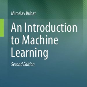 An Introduction to Machine Learning (2nd Edition)