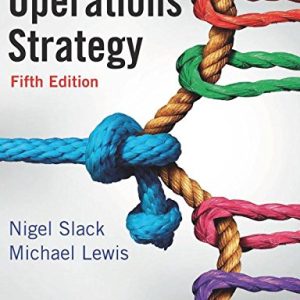 Operations Strategy (5th Edition)