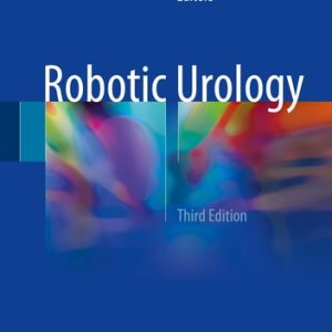 Robotic Urology (3rd Edition)