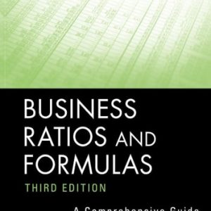 Business Ratios and Formulas (A Comprehensive Guide) (2nd Edition)