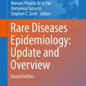 Rare Diseases Epidemiology: Update and Overview (2nd Edition)