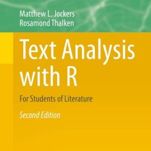 Text Analysis with R (For Students of Literature) (2nd Edition)