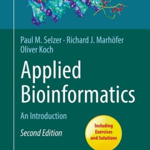 Applied Bioinformatics (An Introduction) (2nd Edition)