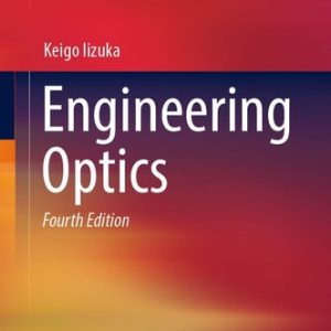 Engineering Optics (4th Edition)