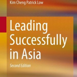 Leading Successfully in Asia (2nd Edition)