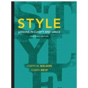 Style: Lessons in Clarity and Grace (13th Edition)