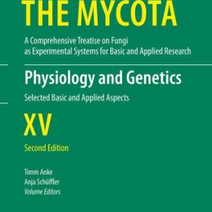 Physiology and Genetics (Selected Basic and Applied Aspects) (2nd Edition)