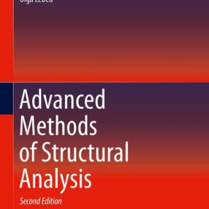 Advanced Methods of Structural Analysis (2nd Edition)