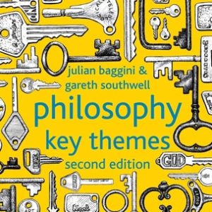 Philosophy: Key Themes (2nd Edition)