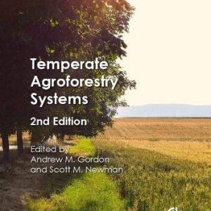 Temperate Agroforestry Systems (2nd Edition)
