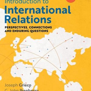 Introduction to International Relations (Perspectives, Connections and Enduring Questions) (3rd Edition)
