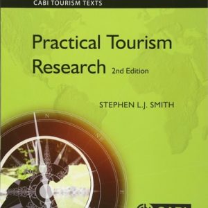 Practical Tourism Research (2nd Edition)