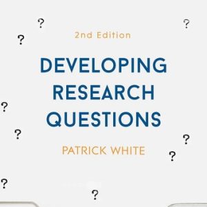Developing Research Questions (2nd Edition)
