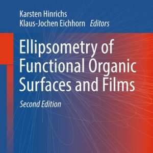 Ellipsometry of Functional Organic Surfaces and Films (2nd Edition)