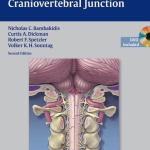Surgery of the Craniovertebral Junction (2nd Edition)