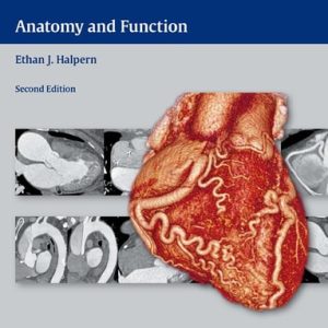 Clinical Cardiac CT (Anatomy and Function) (2nd Edition)