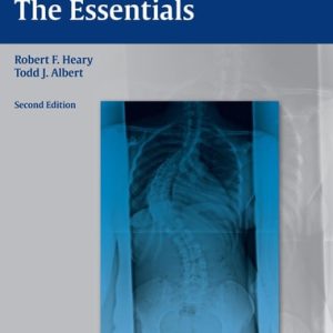 Spinal Deformities (The Essentials) (2nd Edition)