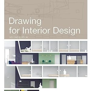 Drawing for Interior Design Second Edition