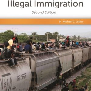 Illegal Immigration: A Reference Handbook (2nd Edition)