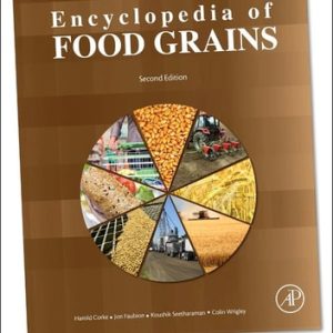 Encyclopedia of Food Grains (2nd Edition)