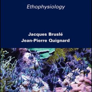 Fish Behavior 2 (Ethophysiology) (2nd Edition)